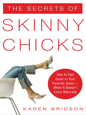 cover image of The Secrets of Skinny Chicks